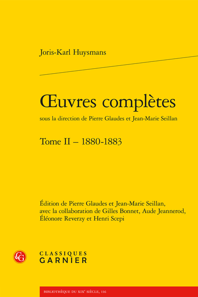 Joris-Karl Huysmans, Œuvres complètes, t. II : 1880-1883