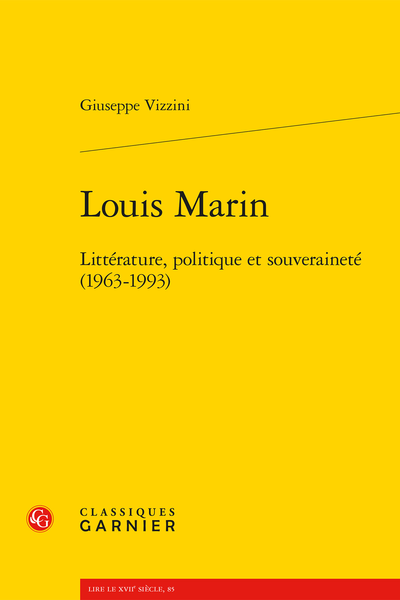 Giuseppe Vizzini, Louis Marin. Littérature, politique et souveraineté (1963-1993)