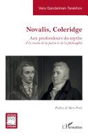 Vera Gandelman-Terekhov, Novalis, Coleridge. Aux profondeurs du mythe. À la croisée de la poésie et de la philosophie