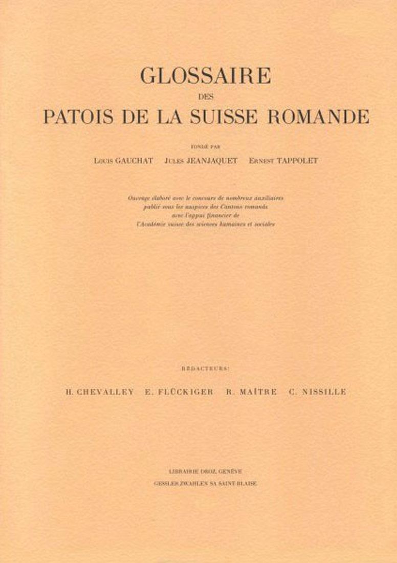 Glossaire des patois de la Suisse romande, t. X, fasc. 140 : juchoir-justement