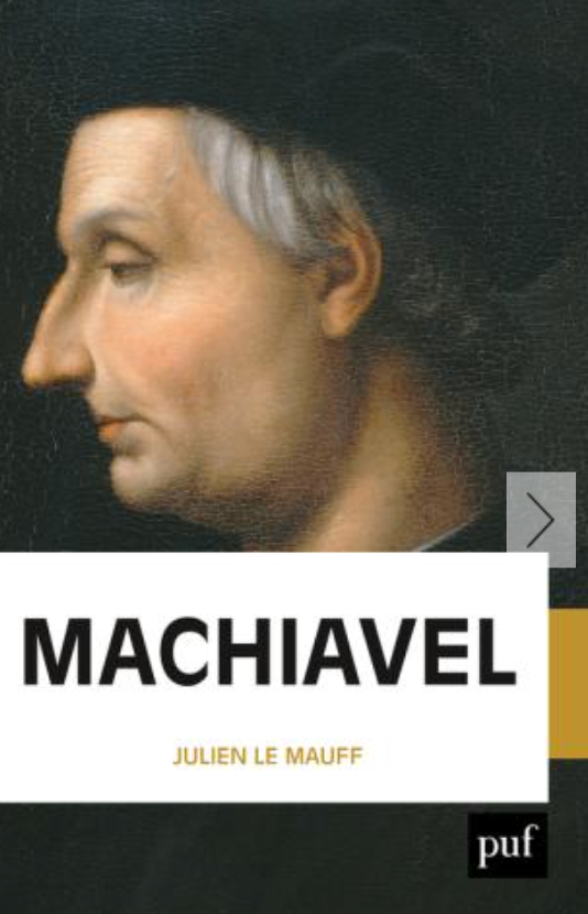 Julien Le Mauff, Machiavel