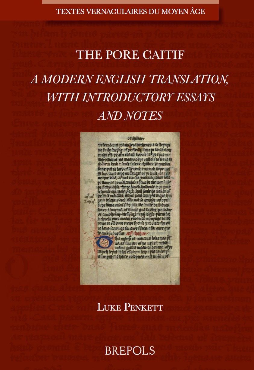 Luke Penkett, The Pore Caitif. A Modern English Translation, with Introductory Essays and Notes