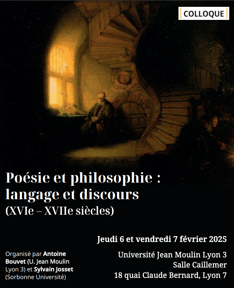 Poésie et philosophie : langage et discours, XVIe-XVIIe s. (Lyon)