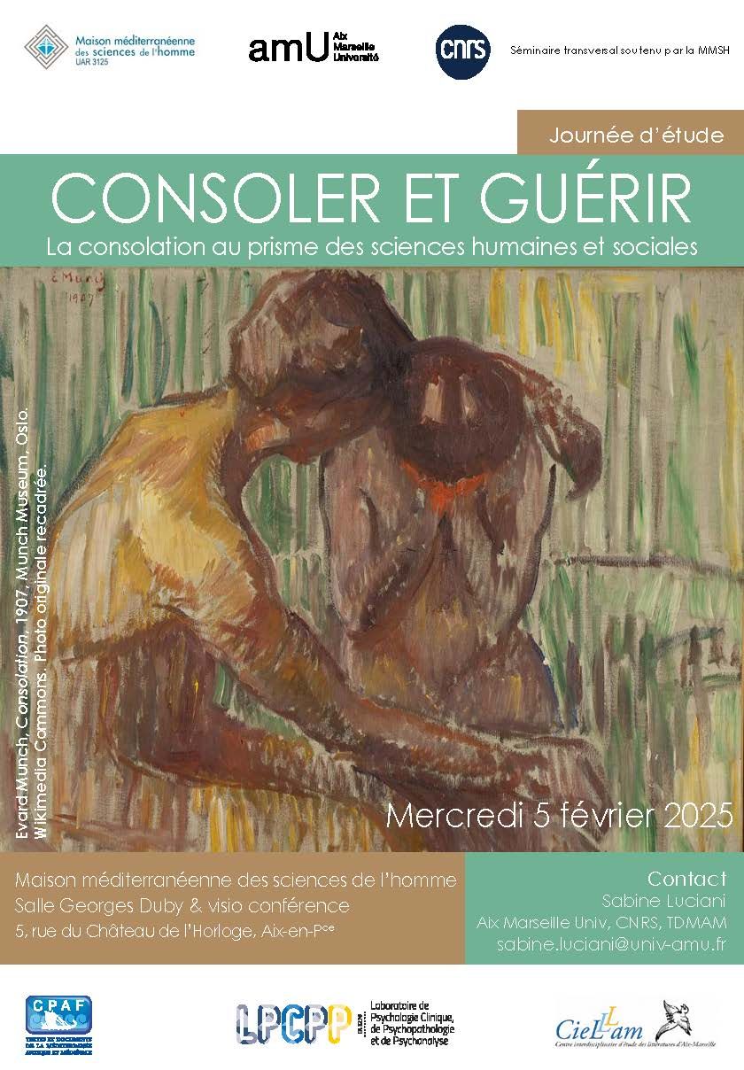 Consoler et guérir. La consolation au prisme des sciences humaines et sociales (Aix-en-Provence)