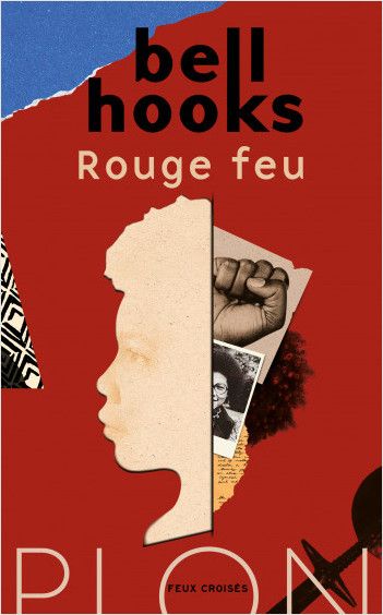 Bell Hooks, Rouge feu