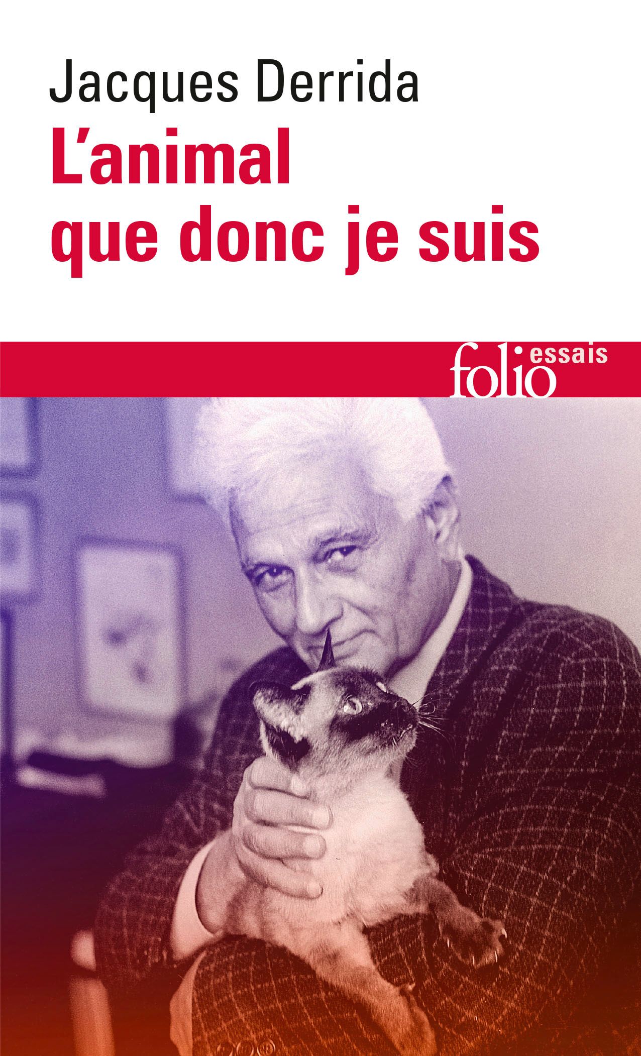 Jacques Derrida, L'animal que donc je suis