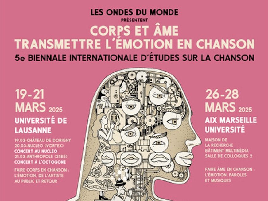 Corps et âme : transmettre l’émotion en chanson. 5e Biennale internationale d’études sur la chanson (Lausanne)