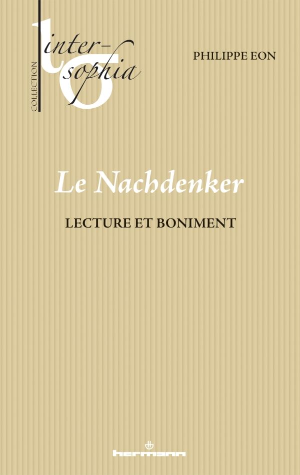 Philippe Eon, Le Nachdenker. Lecture et boniment