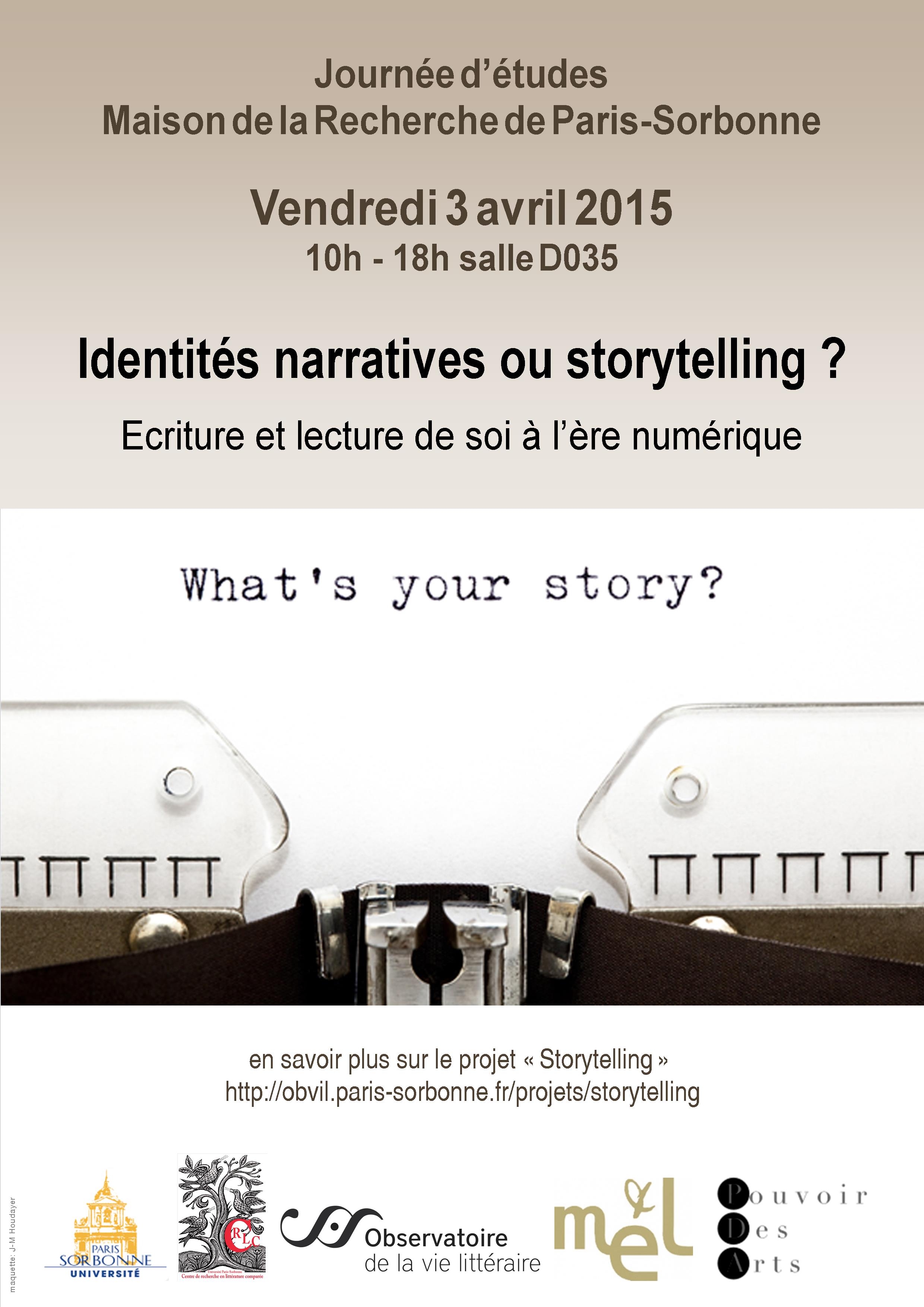 Identités narratives ou storytelling ? Ecriture et lecture de soi à l’ère numérique