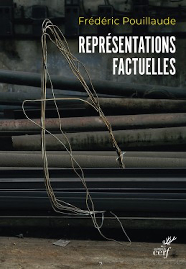 F. Pouillaude, Représentations factuelles