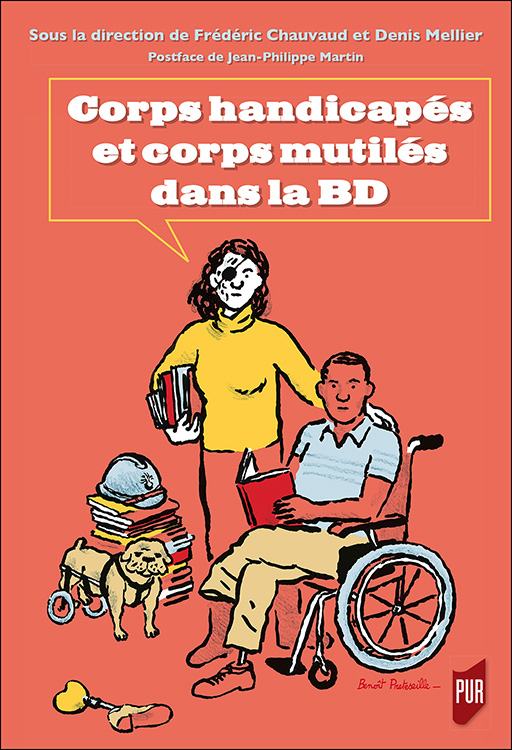 F. Chauvaud et D. Mellier (dir.), Corps handicapés et corps mutilés dans la BD